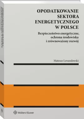 Opodatkowanie sektora energetycznego w Polsce