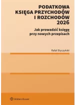 Podatkowa Księga Przychodów i Rozchodów Nowe zasady prowadzenia z uwzględnieniem KSEF 2.0 