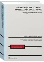Ordynacja podatkowa Rozliczenia podatkowe Wzory pism z komentarzem