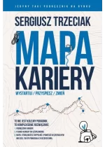 Mapa kariery - Wystartuj / Przyspiesz / Zmień