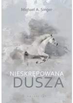Nieskrępowana dusza 