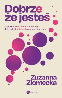 Dobrze, że jesteś