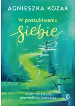 W poszukiwaniu siebie