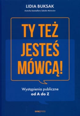 Ty też jesteś mówcą!