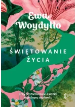 Świętowanie życia