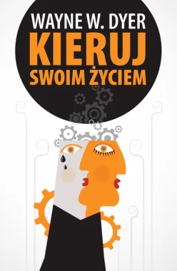 Kieruj swoim życiem wyd. 2021 