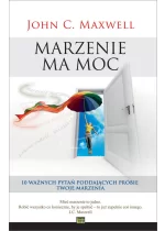 Marzenie ma moc 