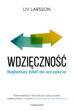 Wdzięczność. Najtańszy bilet do szczęścia wyd. 2023 