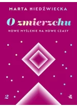 O zmierzchu Nowe myślenie na nowe czasy