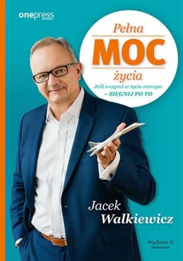 Pełna MOC życia