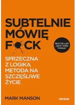 Subtelnie mówię F**k