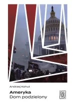 Ameryka. Dom podzielony