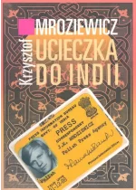 Ucieczka Do Indii
