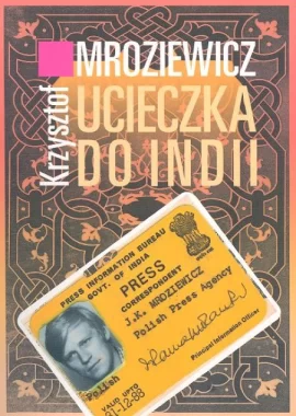 Ucieczka Do Indii