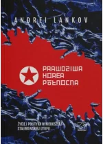 Prawdziwa Korea Północna