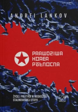 Prawdziwa Korea Północna