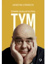 Tym. Człowiek szczery na trzy litery