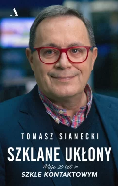 Szklane ukłony. Moje 20 lat w Szkle kontaktowym 