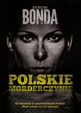 Polskie morderczynie wyd. 2024 