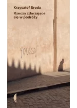 Rzeczy zdarzające się w podróży 