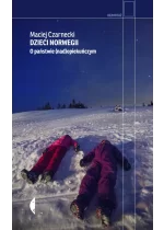 Dzieci Norwegii. O państwie (nad)opiekuńczym wyd. 2025 