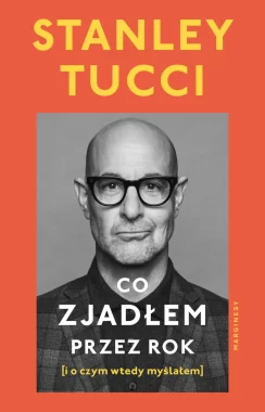 Co zjadłem przez rok. (i o czym wtedy myślałem) 