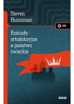 Kościoły ortodoksyjne, a świeckie państwo 