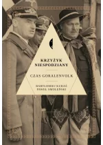 Krzyżyk niespodziany. Czas Goralenvolk wyd. 3 