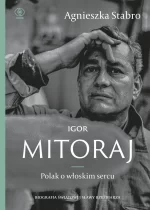 Igor Mitoraj. Polak o włoskim sercu 