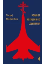 Powrót rosyjskiego Lewiatana 