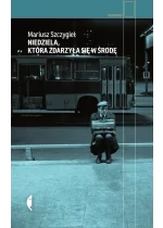 Niedziela która zdarzyła się w środę wyd. 3 