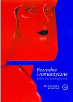 Bezradne i romantyczne