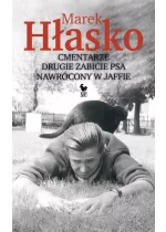 Cmentarze. Drugie zabicie psa. Nawrócony w Jaffie 