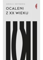 Ocaleni z XX wieku wyd. 2 