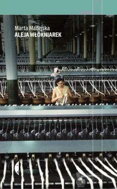 Aleja włókniarek wyd. 2 