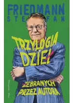 Trzylogia dzieł żebranych przez autora