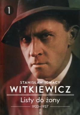 Listy do żony 1923-1927 Tom 1