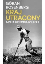 Kraj utracony. Moja historia Izraela wyd. 2 