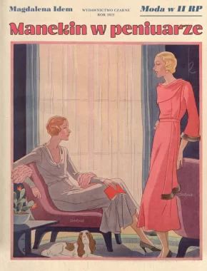 Manekin w peniuarze. Moda w II RP 