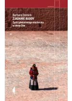 Zjadanie Buddy. Życie tybetańskiego miasteczka w cieniu Chin 