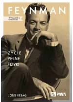 Feynman. Życie pełne fizyki 
