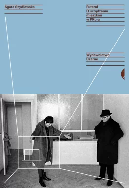 Futerał. O urządzaniu mieszkań w PRL-u 