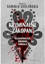 Kryminalne Zakopane. Najgłośniejsze zbrodnie Podhala 