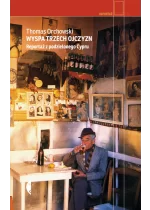 Wyspa trzech ojczyzn. Reportaż z podzielonego Cypru. Reportaż 