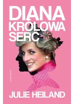 Diana. Królowa serc 