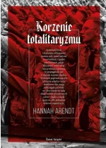 Korzenie totalitaryzmu 