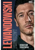 Lewandowski. Prawdziwy