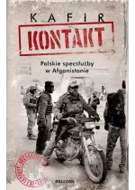 Kontakt. Polskie specsłużby w Afganistanie 