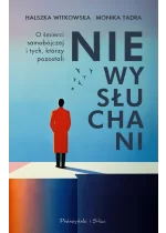 Niewysłuchani. O śmierci samobójczej i tych, którzy pozostali 