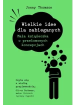 Wielkie idee dla zabieganych